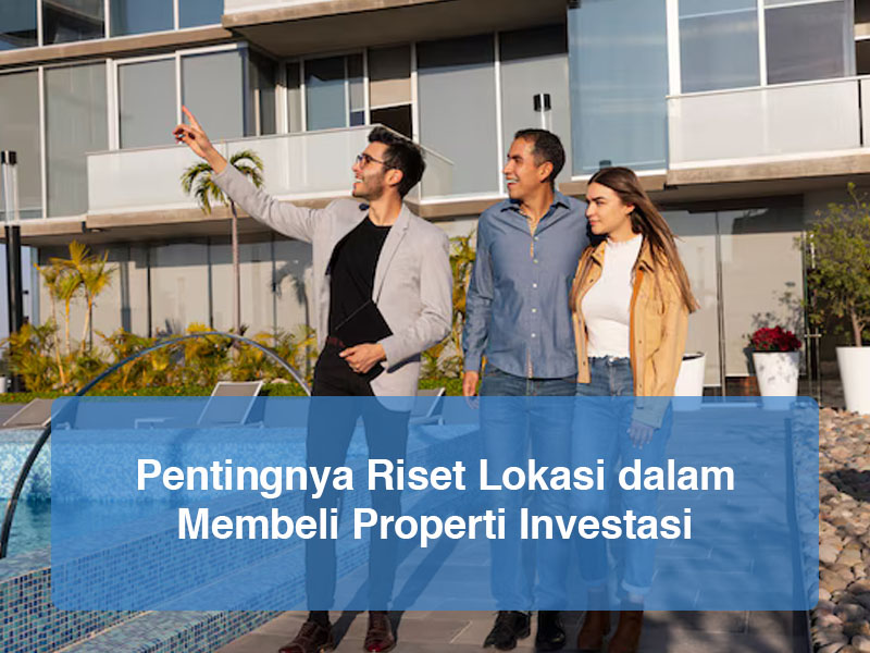 blogPentingnya Riset Lokasi dalam