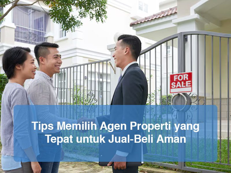 blogTips Memilih Agen Properti yang